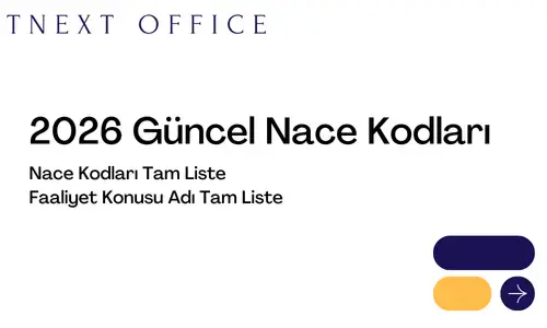 Türkiye 2026 Nace Kodları