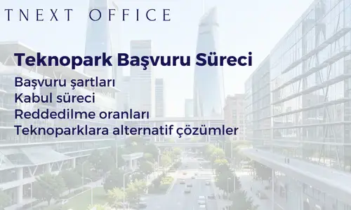 Teknopark Başvuru Süreci